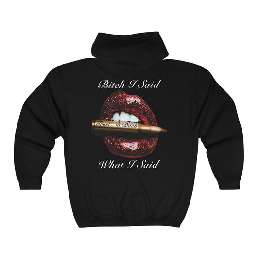 Bitch I Said What I Said: Trust No Bitch