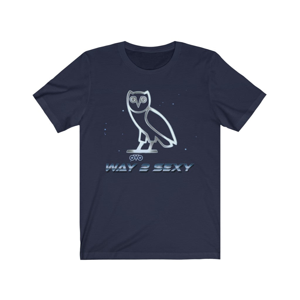 OVO Way 2 SEXY