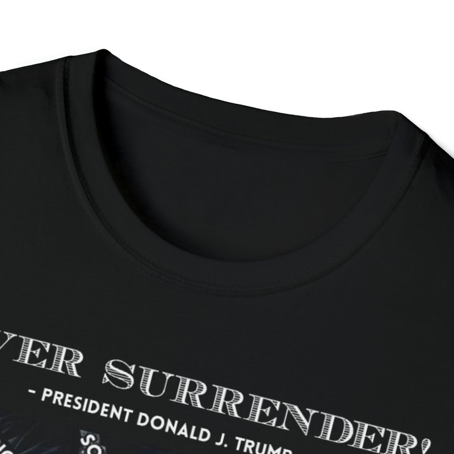 Donald Trump Mugshot Never Surrender