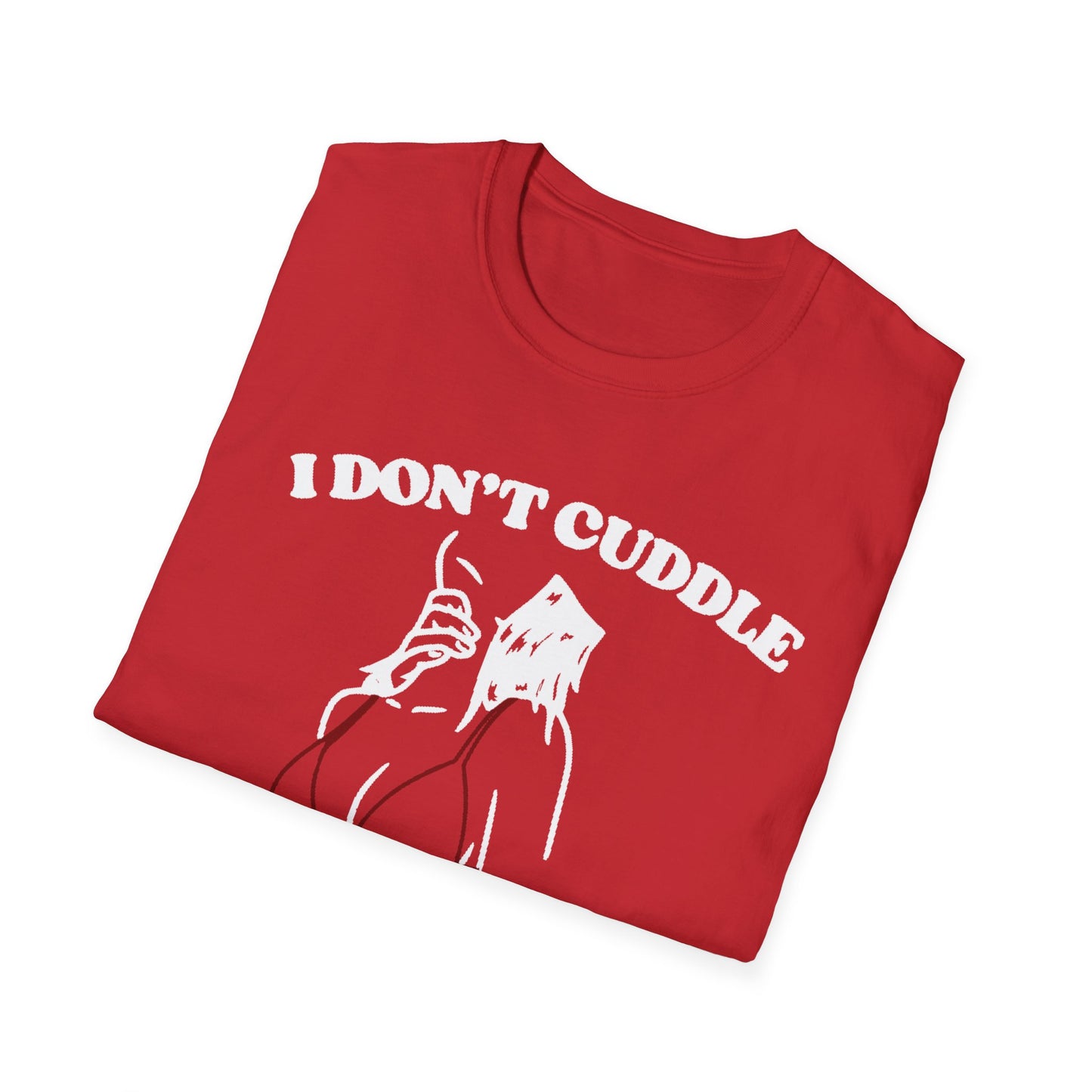 I Don't Cuddle Softstyle T-Shirt