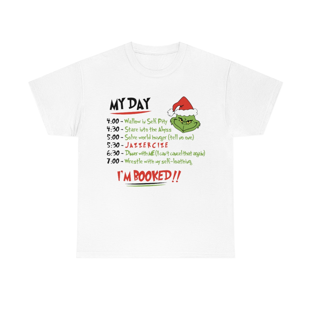 Grinch Im Booked Tee